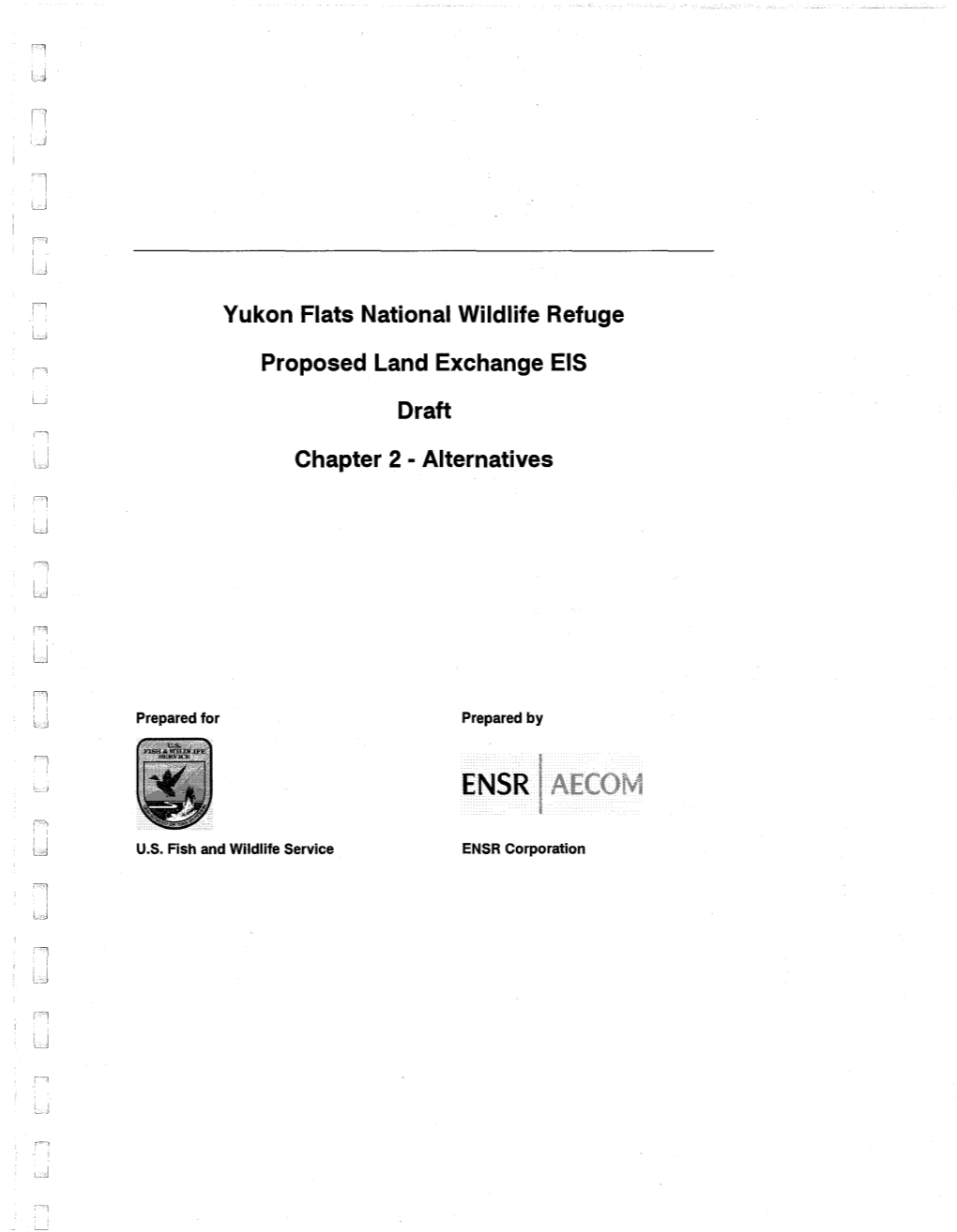 Yukon Flats National Wildlife Refuge Proposed Land Exchange EIS, Final, Public Scoping Summary Report