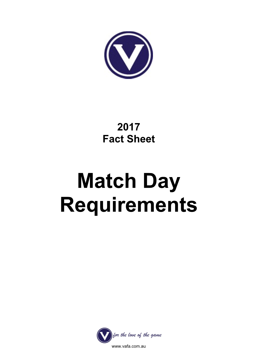 Match Day Requirements