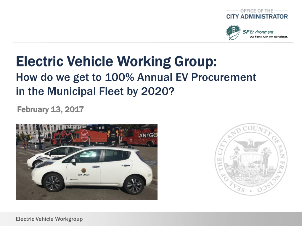 Electric Vehicle Working Group Presentation