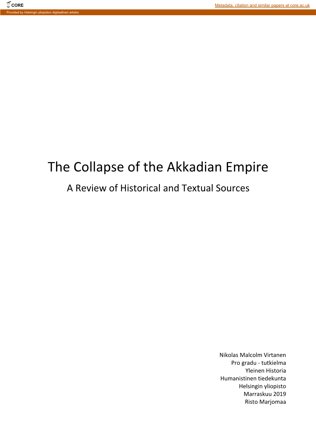 The Collapse of the Akkadian Empire a Review of Historical and Textual Sources