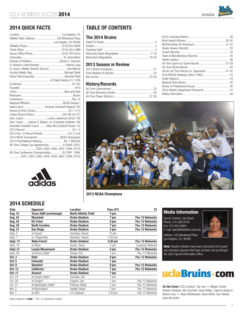 Ucla Women's Soccer 2014 2014 Quick Facts Table of Contents 2014 Schedule