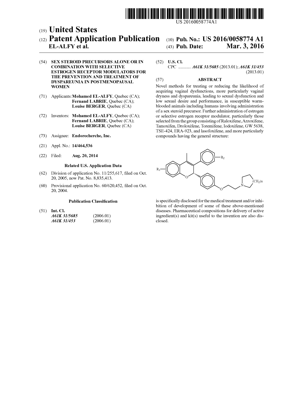 (12) Patent Application Publication (10) Pub. No.: US 2016/0058774 A1 EL-ALFY Et Al