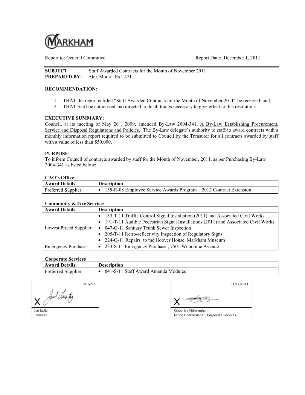 Staff Awarded Contracts for the Month of November 2011 PREPARED BY: Alex Moore, Ext