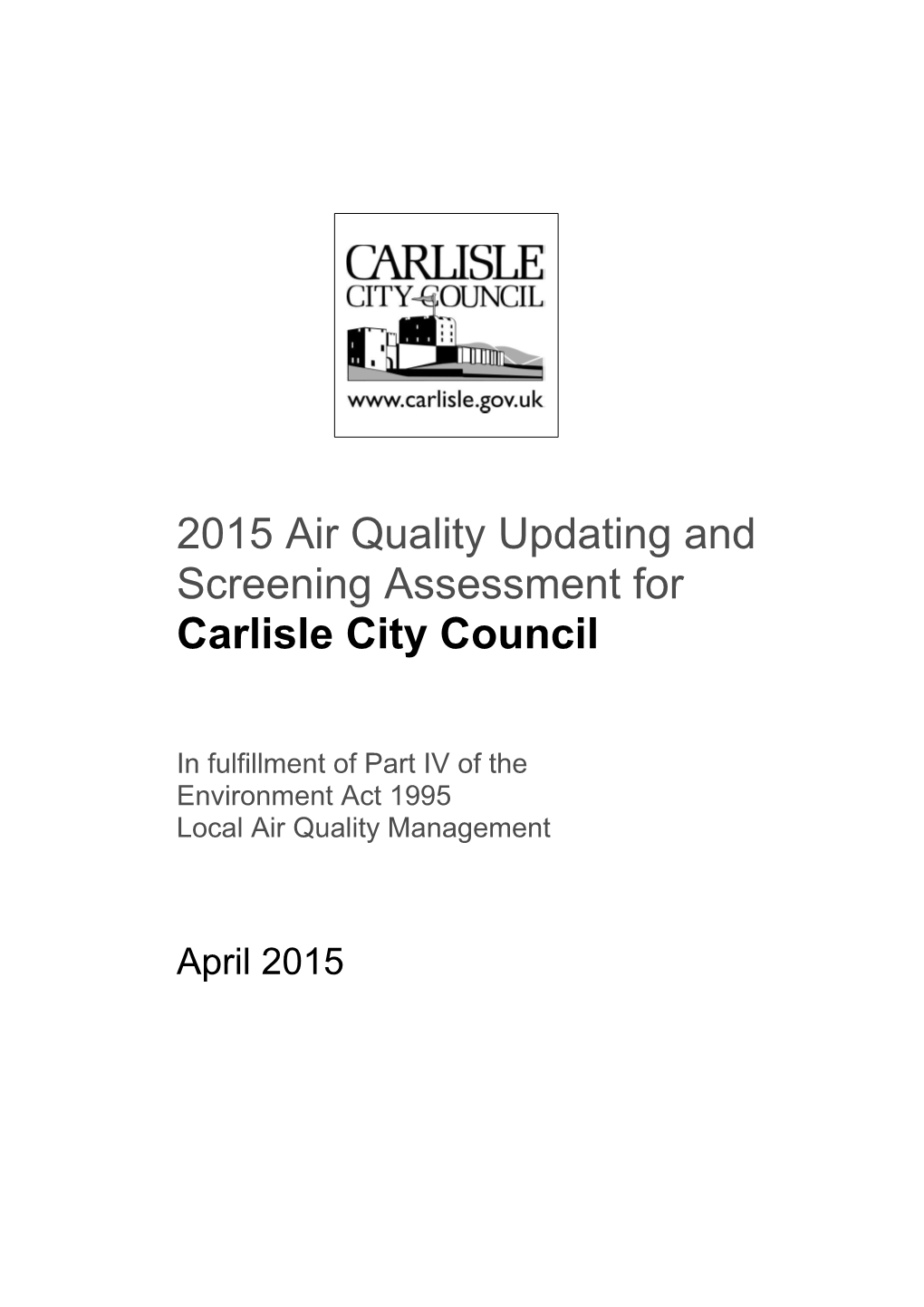 2015 Air Quality Updating and Screening Assessment for Carlisle City Council