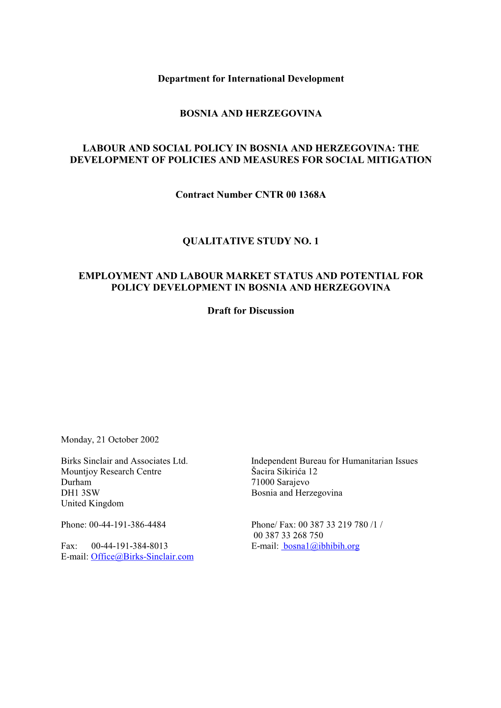 Labour and Social Policy in Bosnia and Herzegovina: the Development of Policies and Measures for Social Mitigation