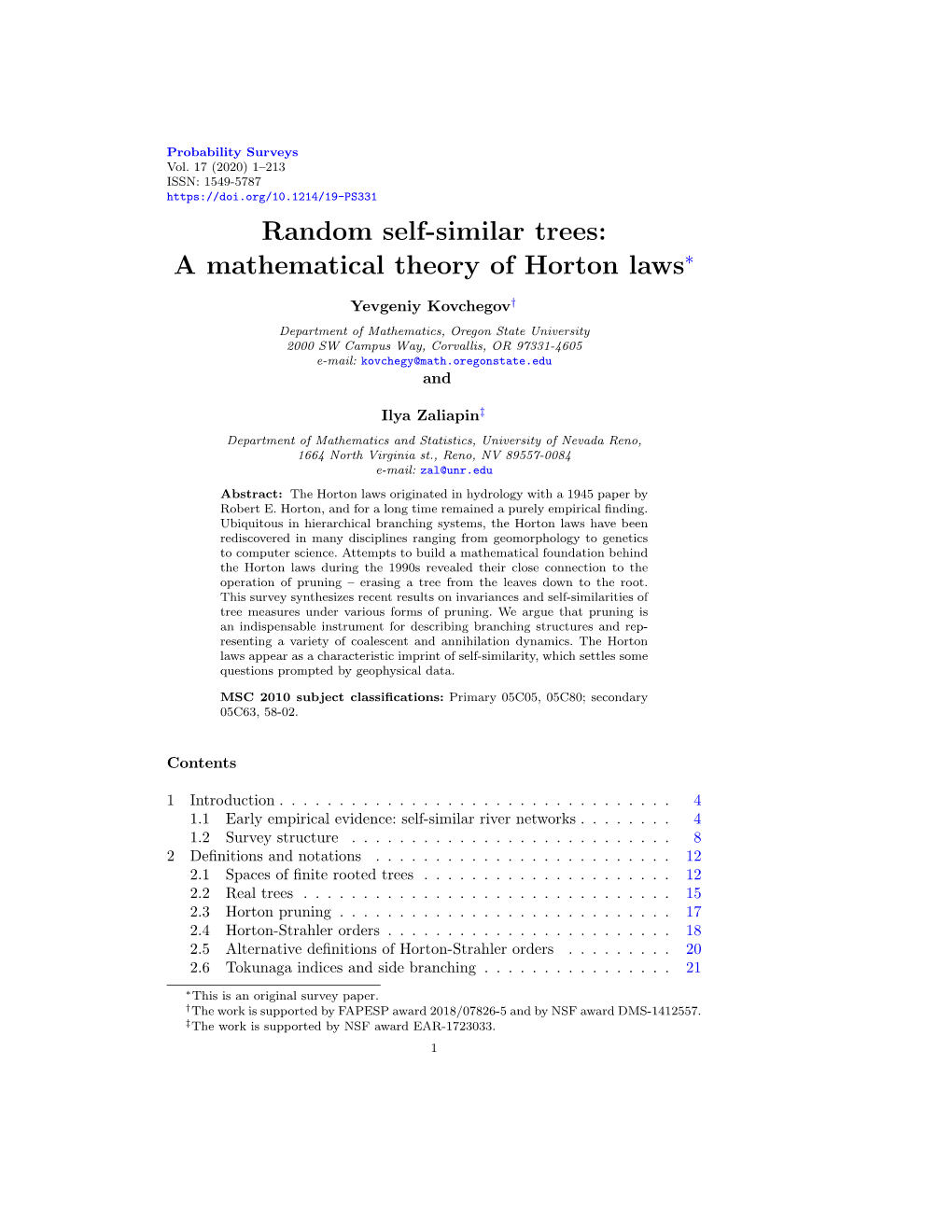 Random Self-Similar Trees: a Mathematical Theory of Horton Laws∗
