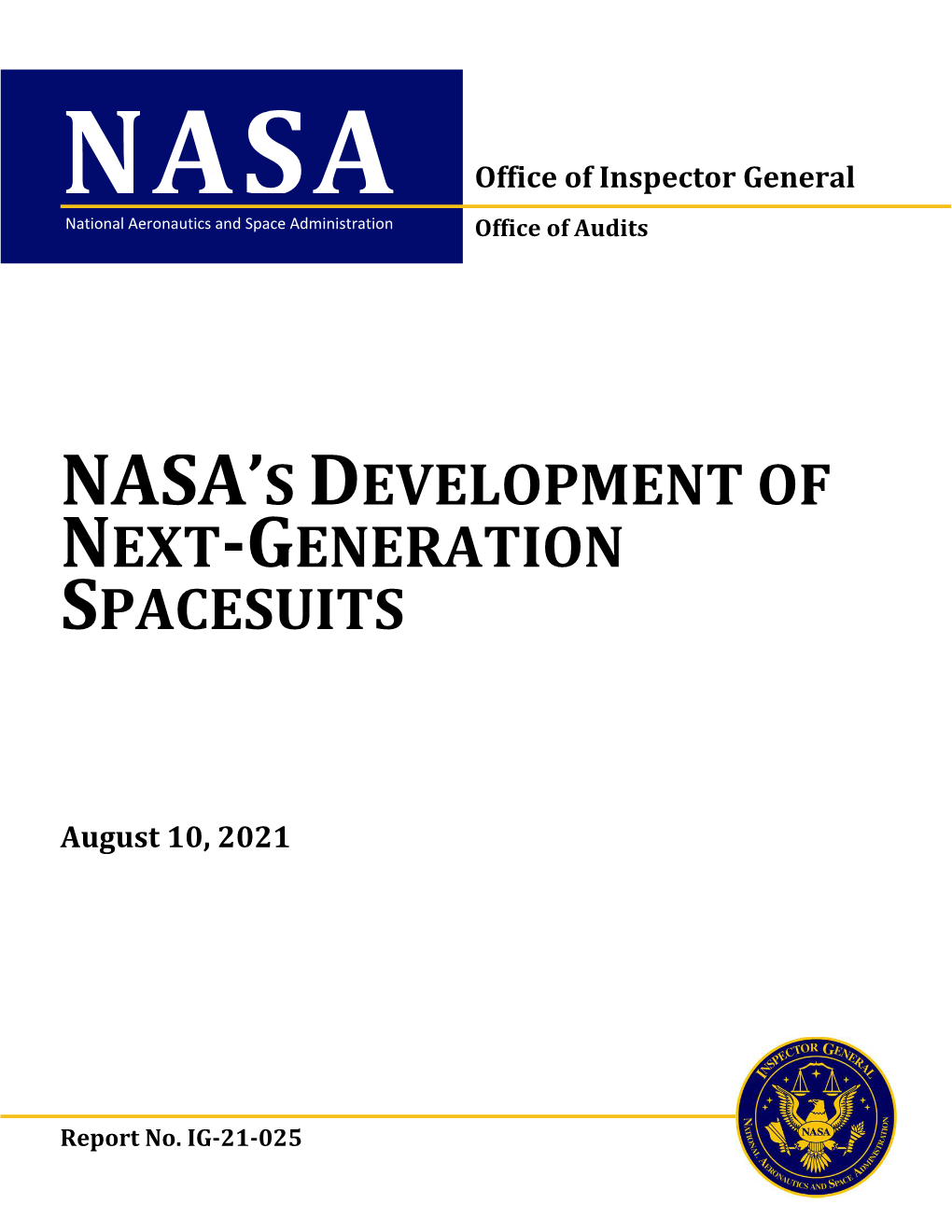 IG-21-025 – NASA's Development of Next-Generation Spacesuits