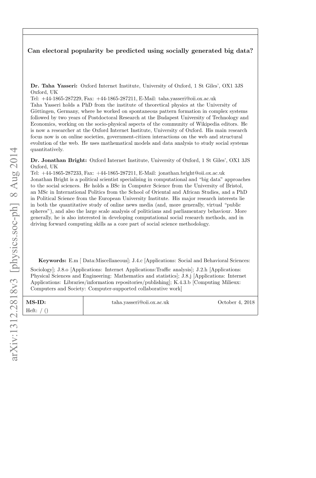 Can Electoral Popularity Be Predicted Using Socially Generated Big Data?