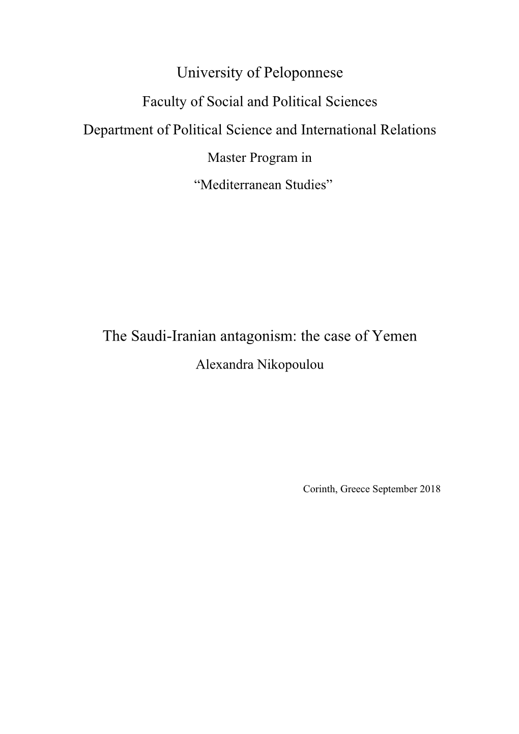 University of Peloponnese the Saudi-Iranian Antagonism: the Case