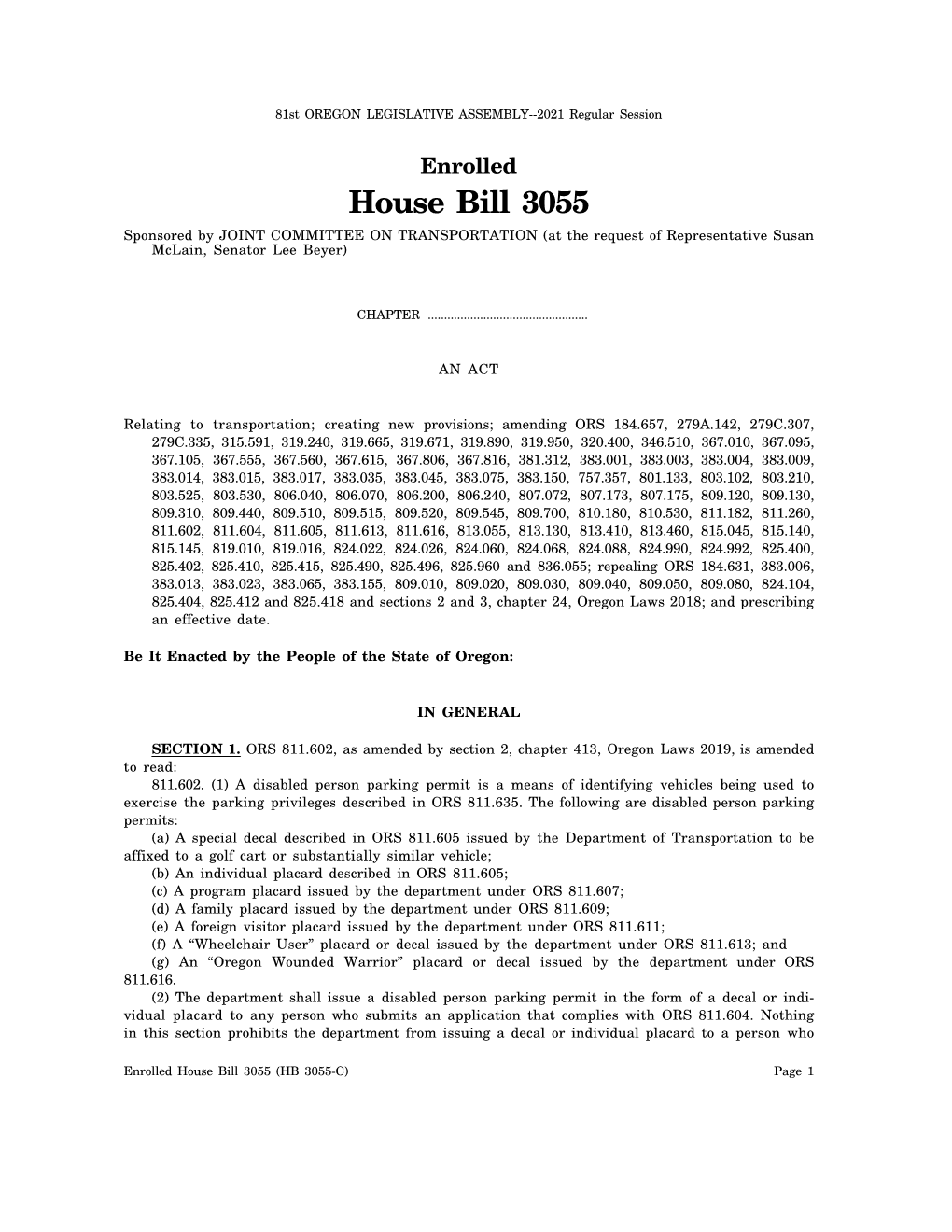 Enrolled House Bill 3055 Sponsored by JOINT COMMITTEE on TRANSPORTATION (At the Request of Representative Susan Mclain, Senator Lee Beyer)