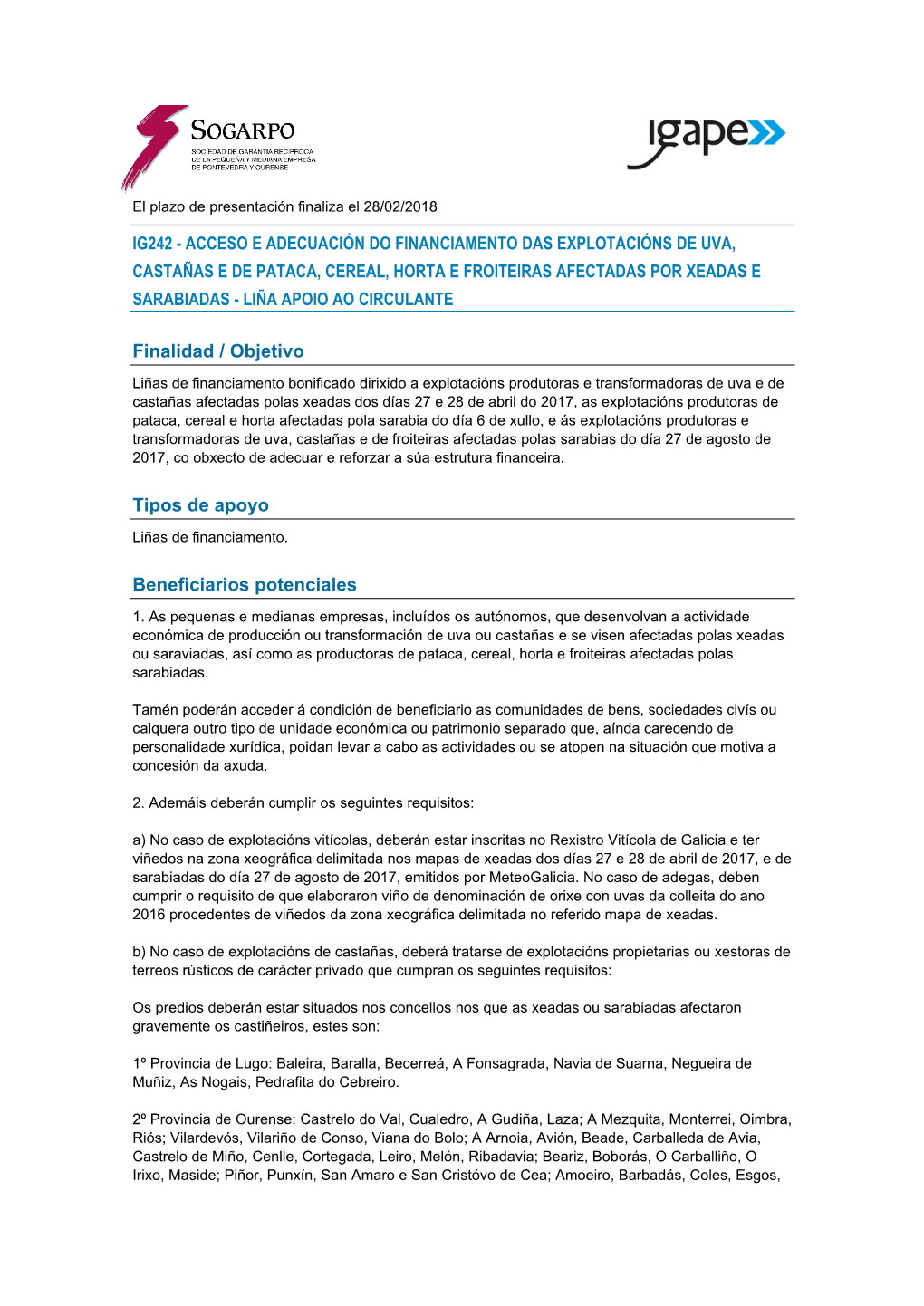 Finalidad / Objetivo Tipos De Apoyo Beneficiarios Potenciales