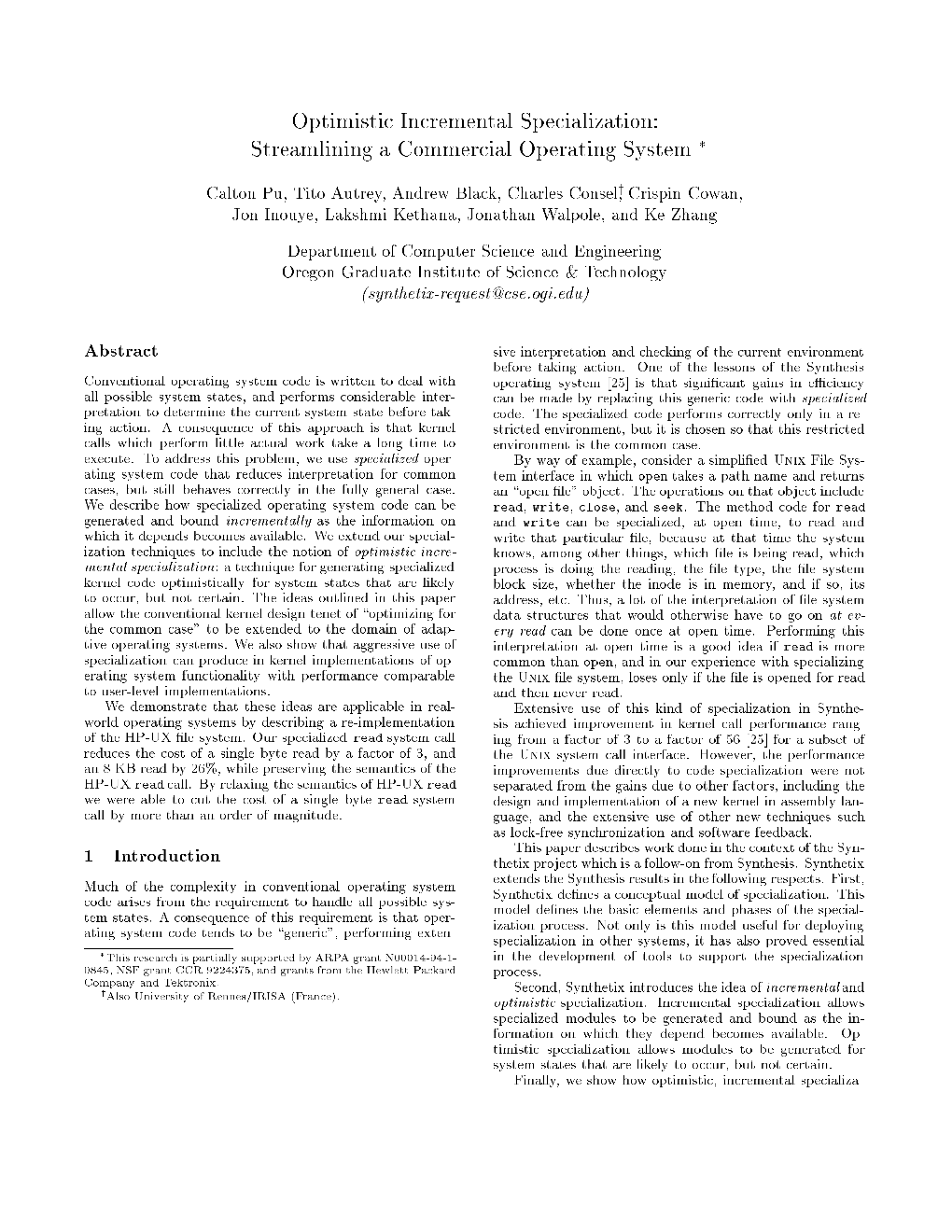 Optimistic Incremental Specialization: Streamlining a Commercial Operating System