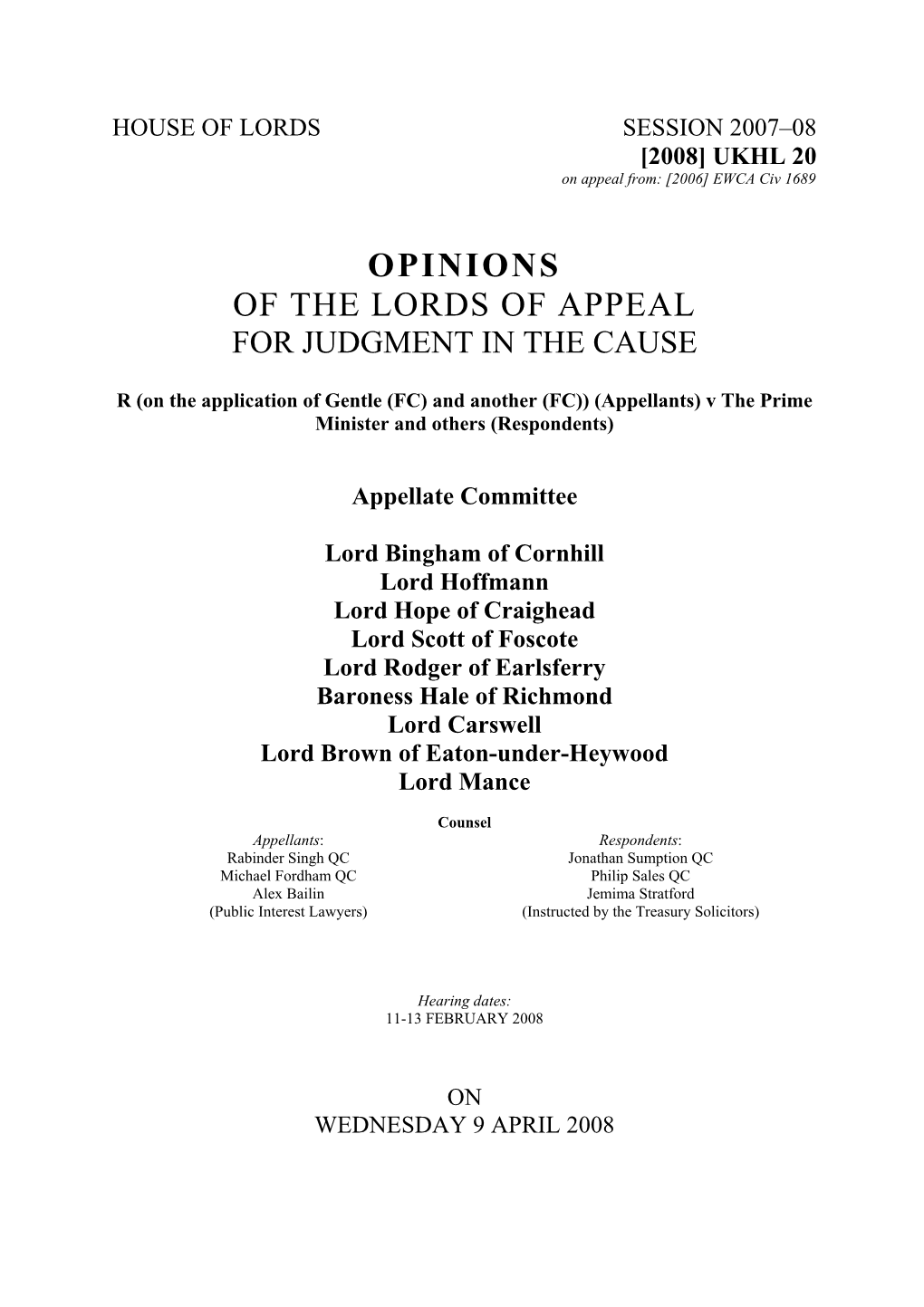 Opinions of the Lords of Appeal for Judgment in the Cause