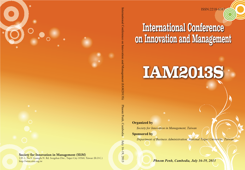 IAM2013 Summer) Are Pleased to Welcome You to This Meeting Held at Phnom Penh, Cambodia on July 16-19, 2013