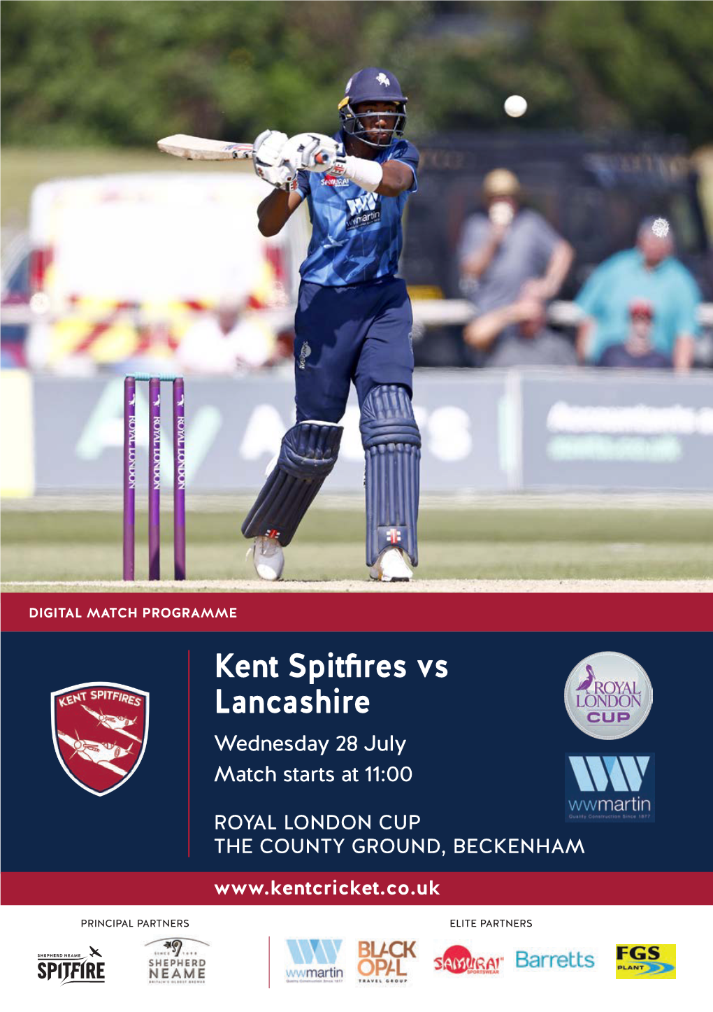 Kent Spitfires Vs Lancashire Wednesday 28 July Match Starts at 11:00