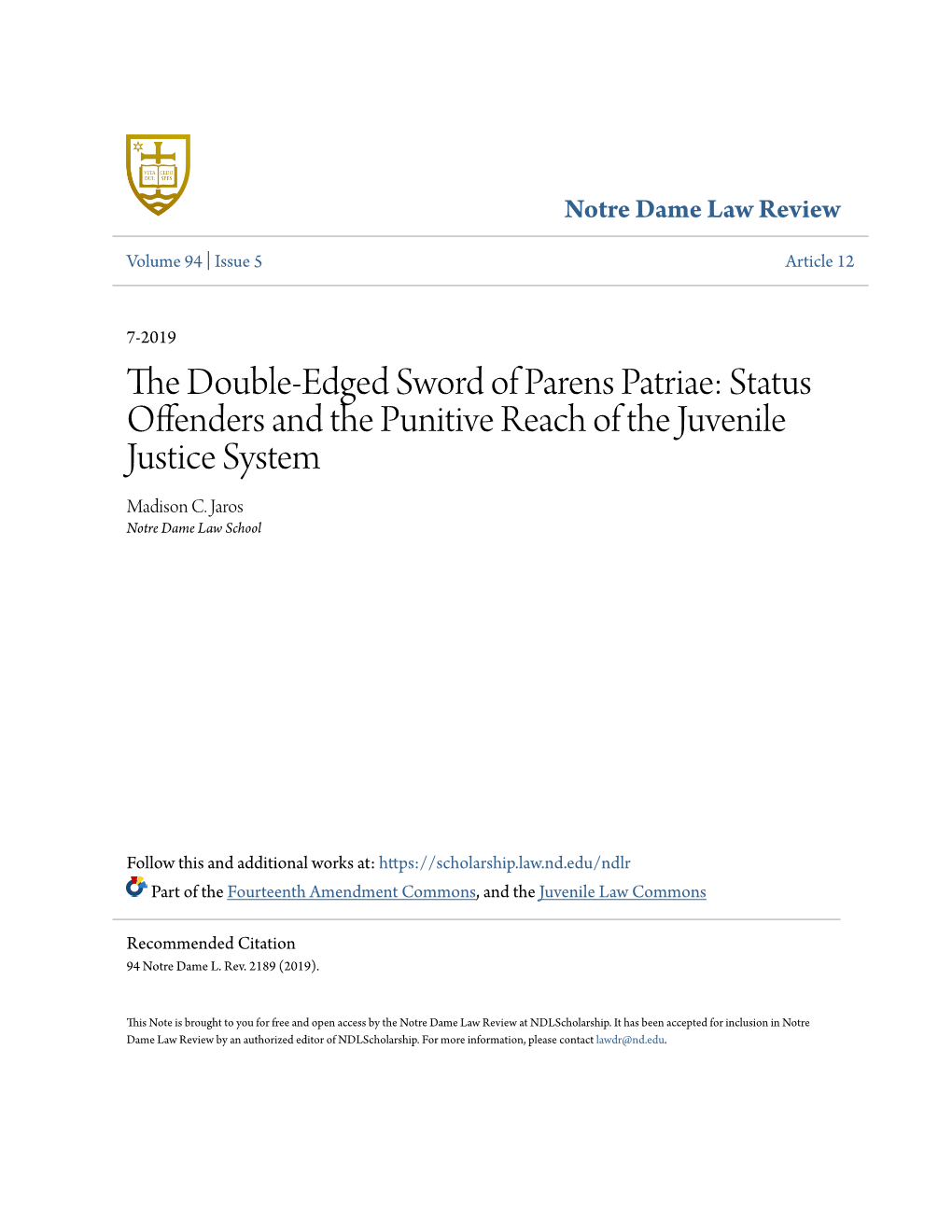 The Double-Edged Sword of Parens Patriae: Status Offenders and the Punitive Reach of the Juvenile Justice System