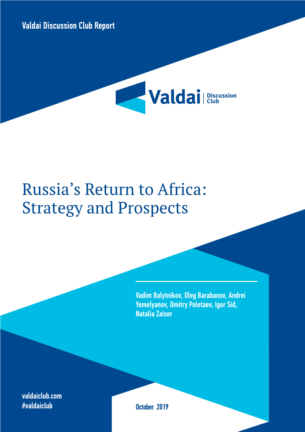 Russia's Return to Africa