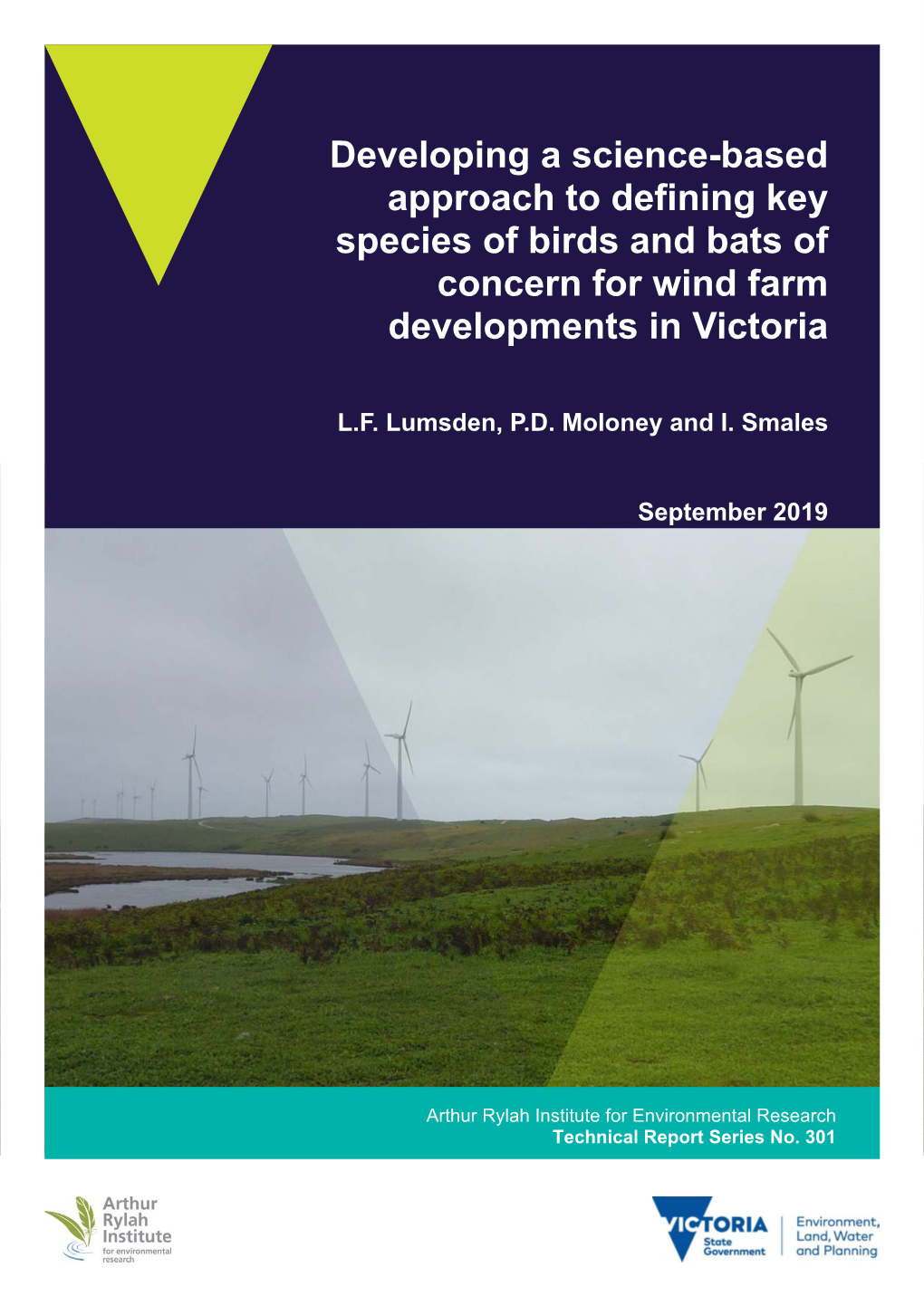 Developing a Science-Based Approach to Defining Key Species of Birds and Bats of Concern for Wind Farm Developments in Victoria