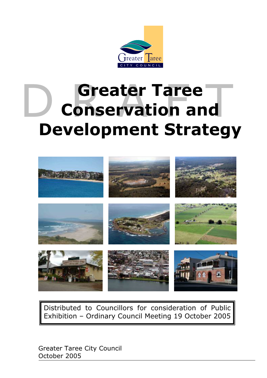 Greater Taree Conservation and Development Strategy