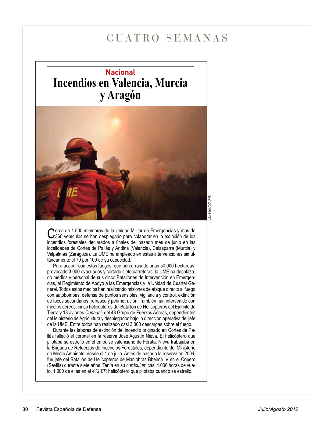 "Incendios En Valencia, Murcia Y Aragón"