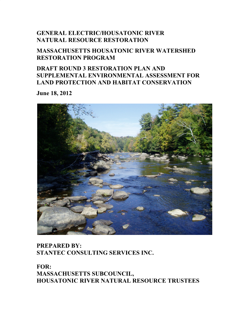 Draft Round 3 Restoration Plan and Supplemental Environmental Assessment for Land Protection and Habitat Conservation