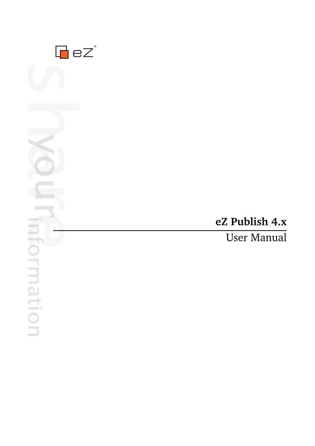 Ez Publish 4.X User Manual