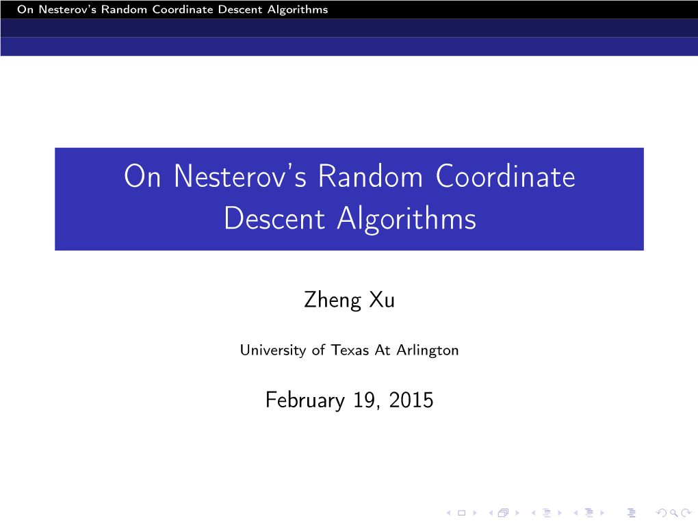 On Nesterov's Random Coordinate Descent Algorithms