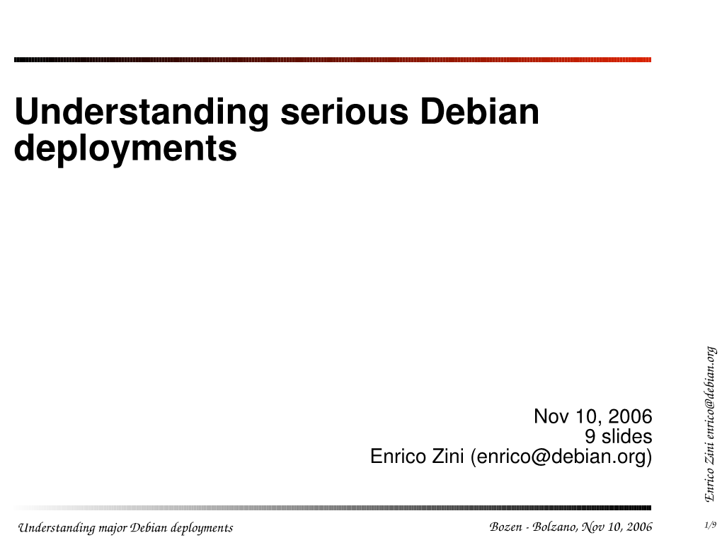 Understanding Serious Debian Deployments