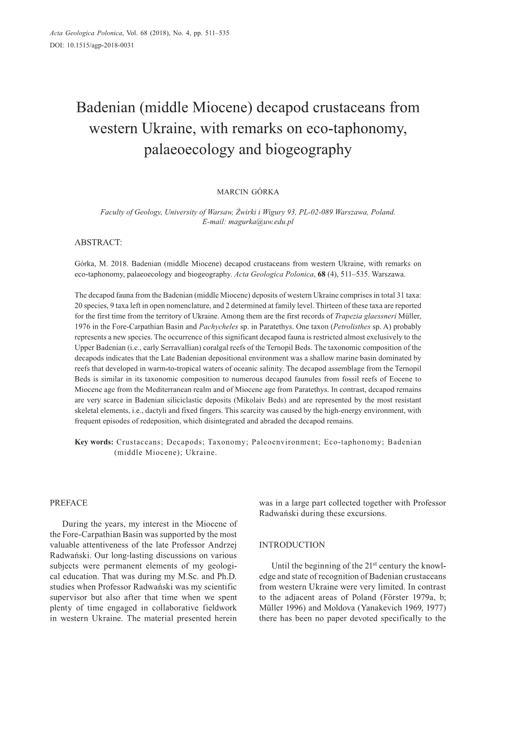 Badenian (Middle Miocene) Decapod Crustaceans from Western Ukraine, with Remarks on Eco-Taphonomy, Palaeoecology and Biogeography