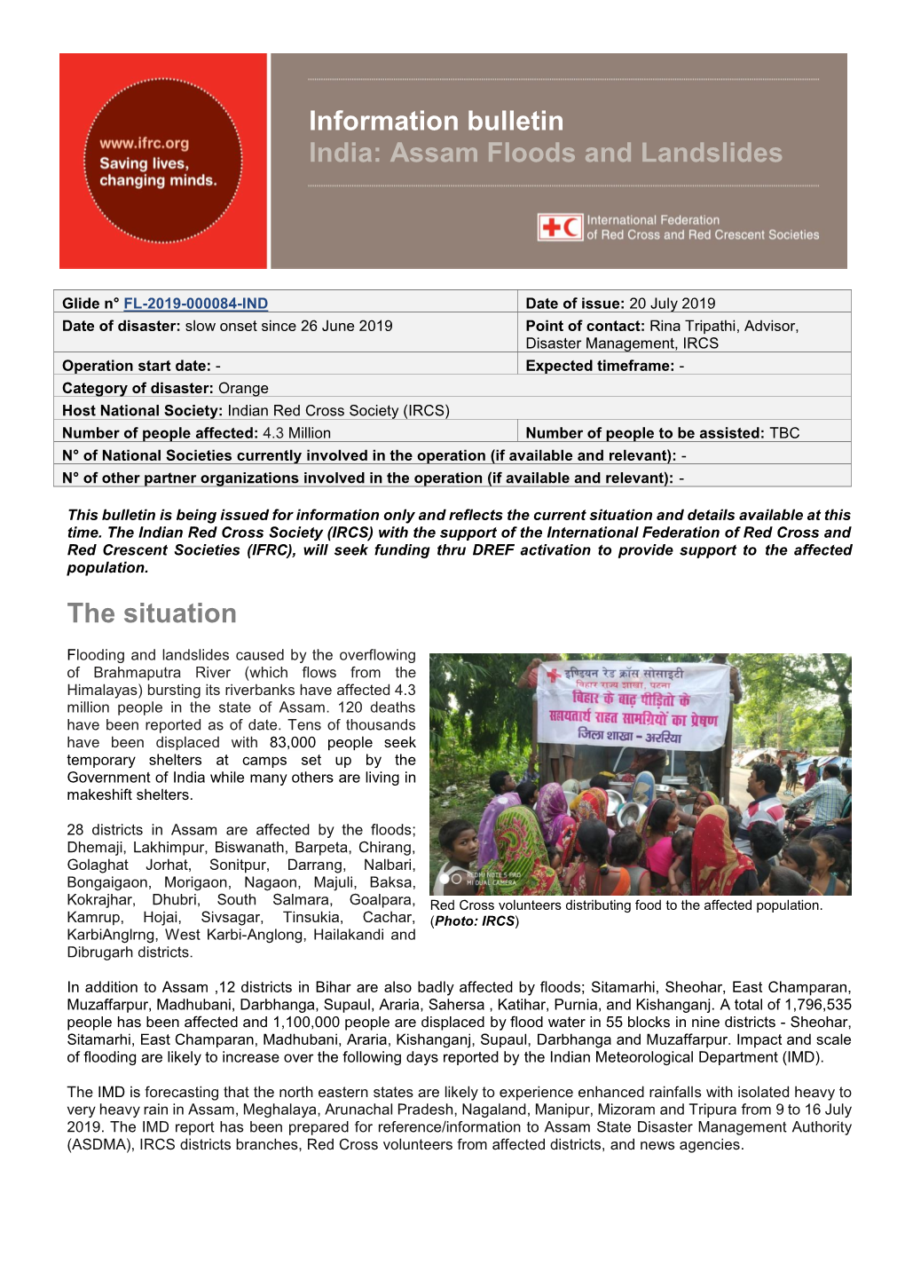 The Situation Information Bulletin India: Assam Floods and Landslides
