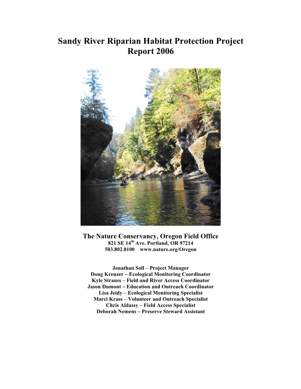 Sandy River Riparian Habitat Protection Project Report 2006