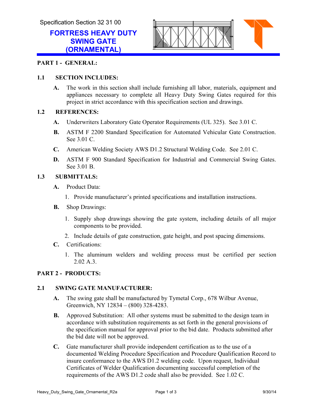 TYM 1300 1700 Gate System s1