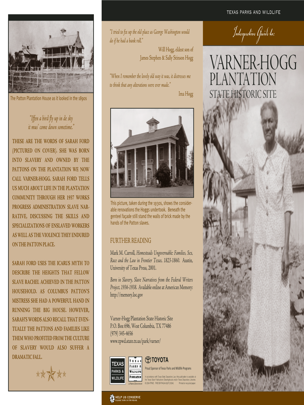 Varner-Hogg Plantation State Historic Interpretive Guide