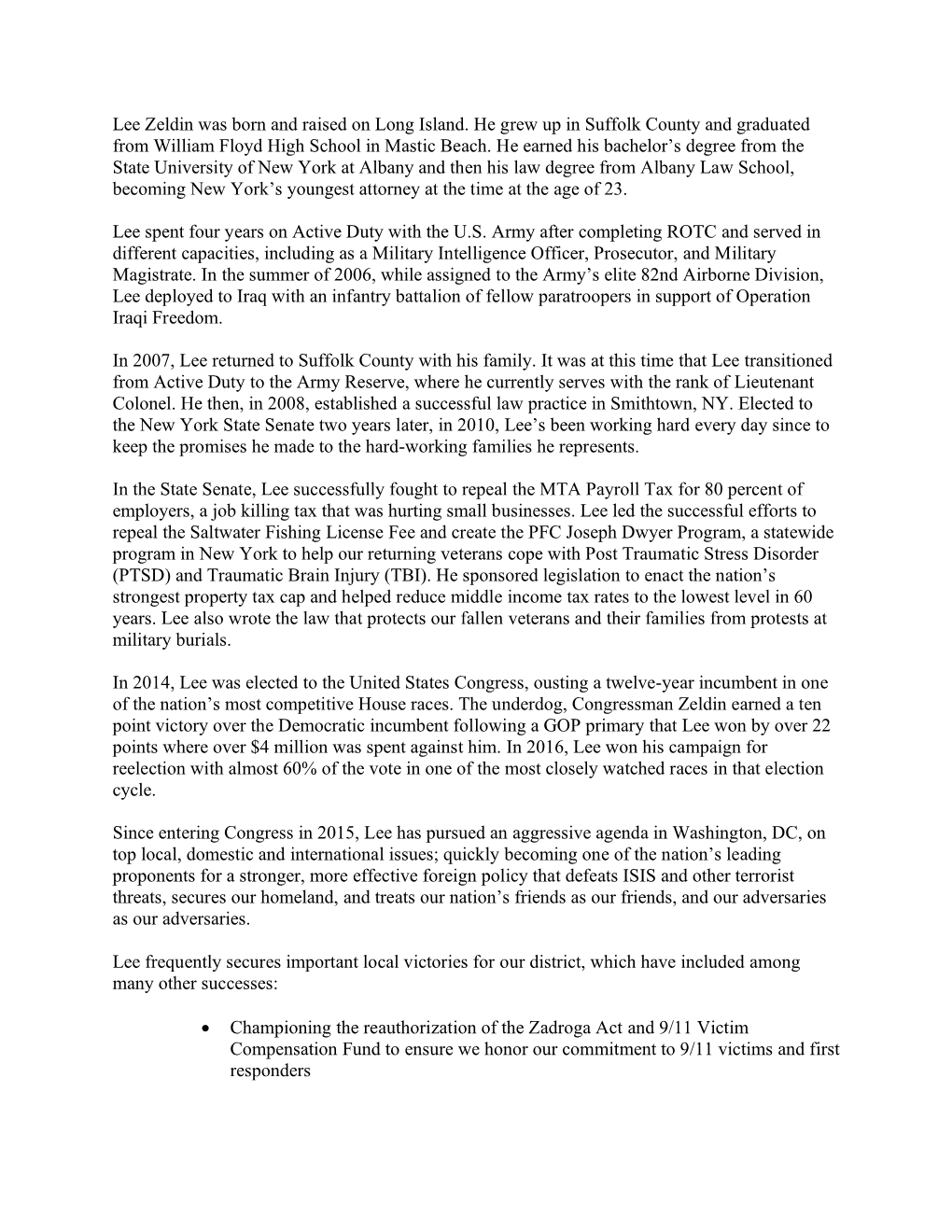 Lee Zeldin Was Born and Raised on Long Island. He Grew up in Suffolk County and Graduated from William Floyd High School in Mastic Beach