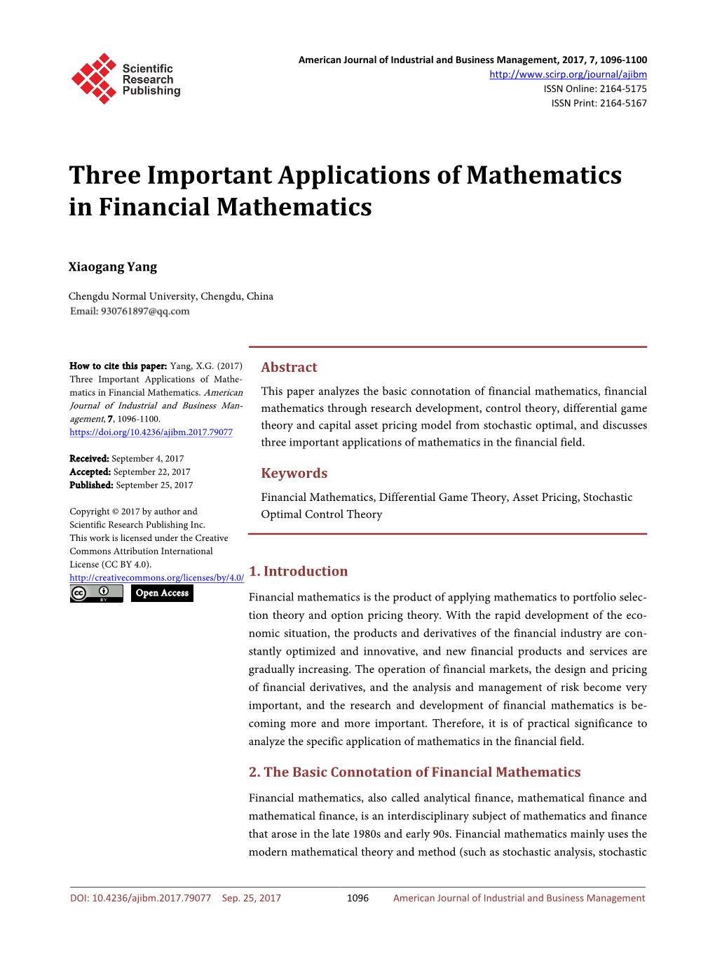 Three Important Applications of Mathematics in Financial Mathematics