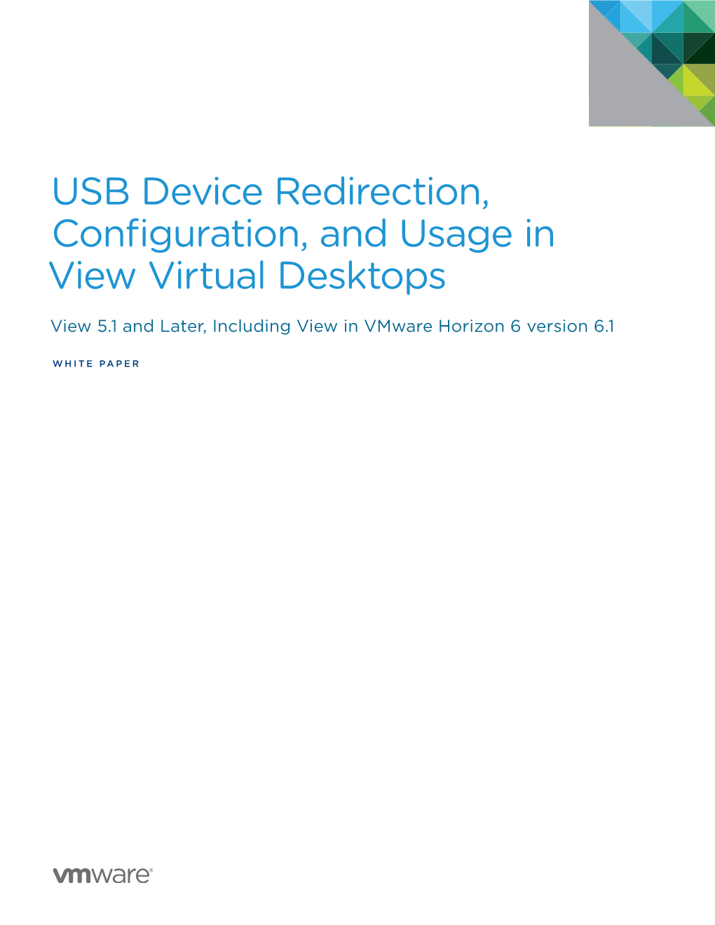 USB Device Redirection in View Virtual Desktops