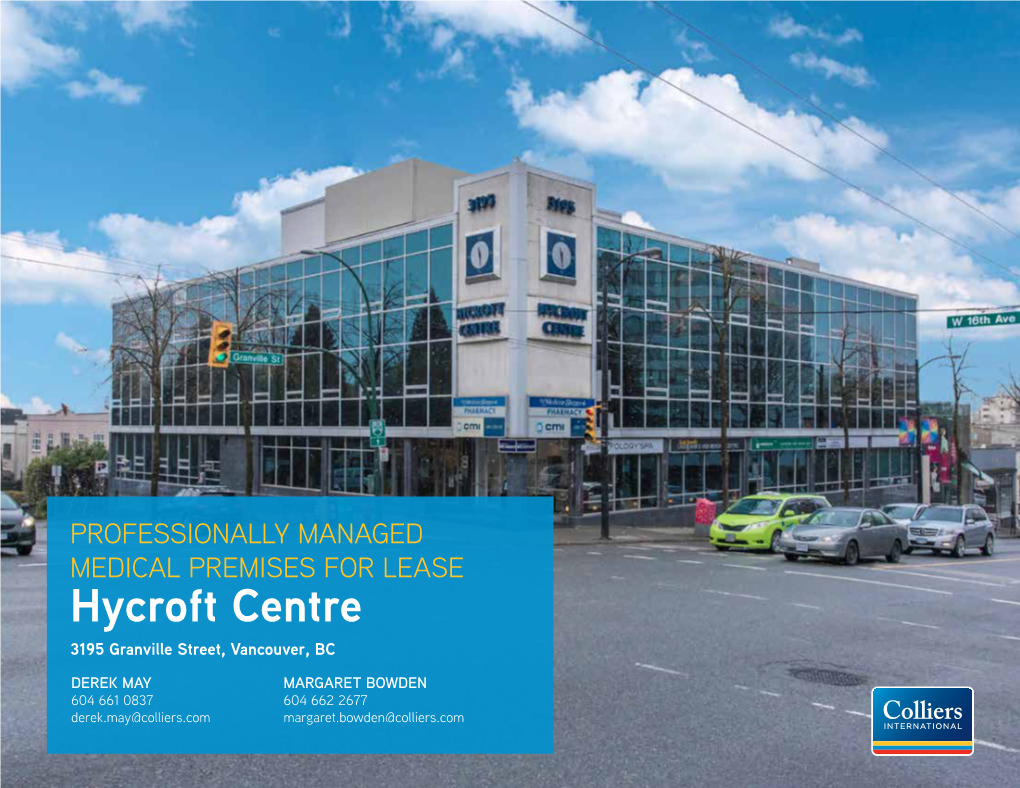 Hycroft Centre 3195 Granville Street, Vancouver, BC
