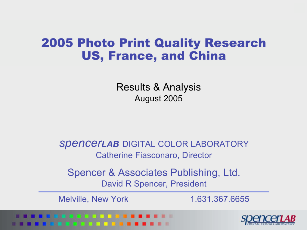 Spencerlab — 2005 Photo Print Quality Research — US, France