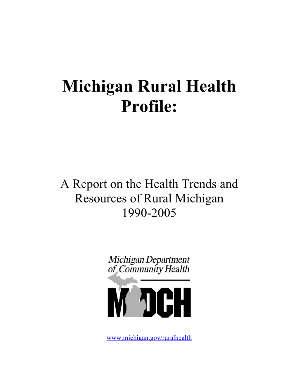 Michigan's Rural Health Profile