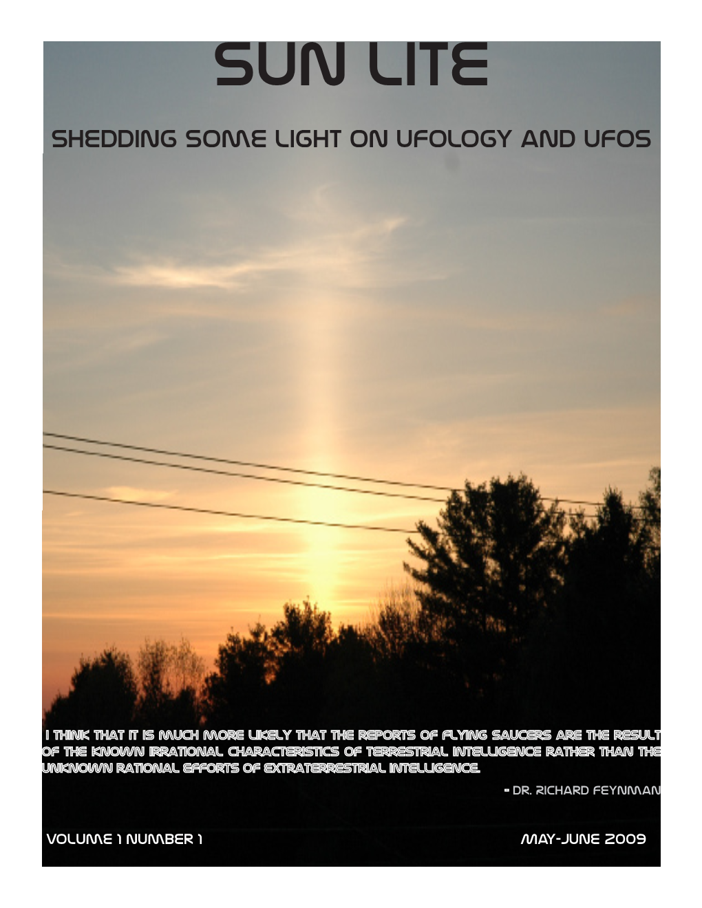 SUN Lite Shedding Some Light on Ufology and Ufos