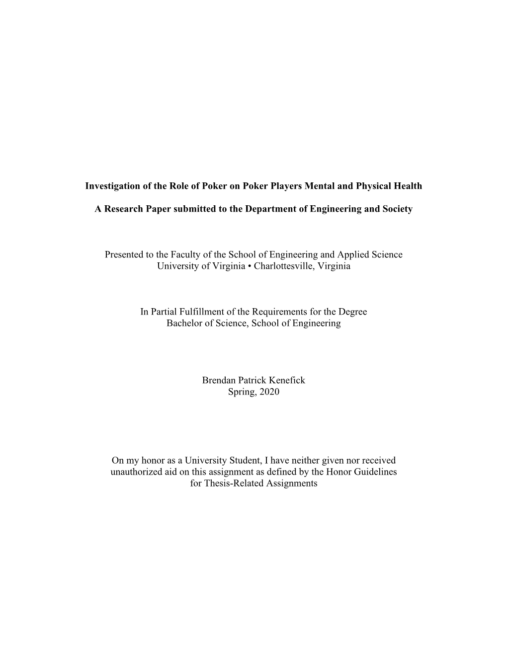 Investigation of the Role of Poker on Poker Players Mental and Physical Health