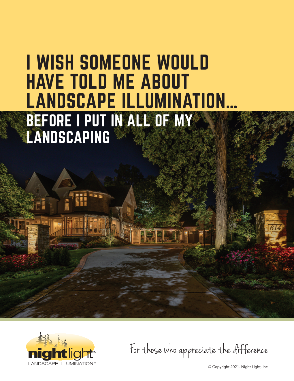 I Wish Someone Would Have Told Me About Landscape Illumination… Before I Put in All of My Landscaping