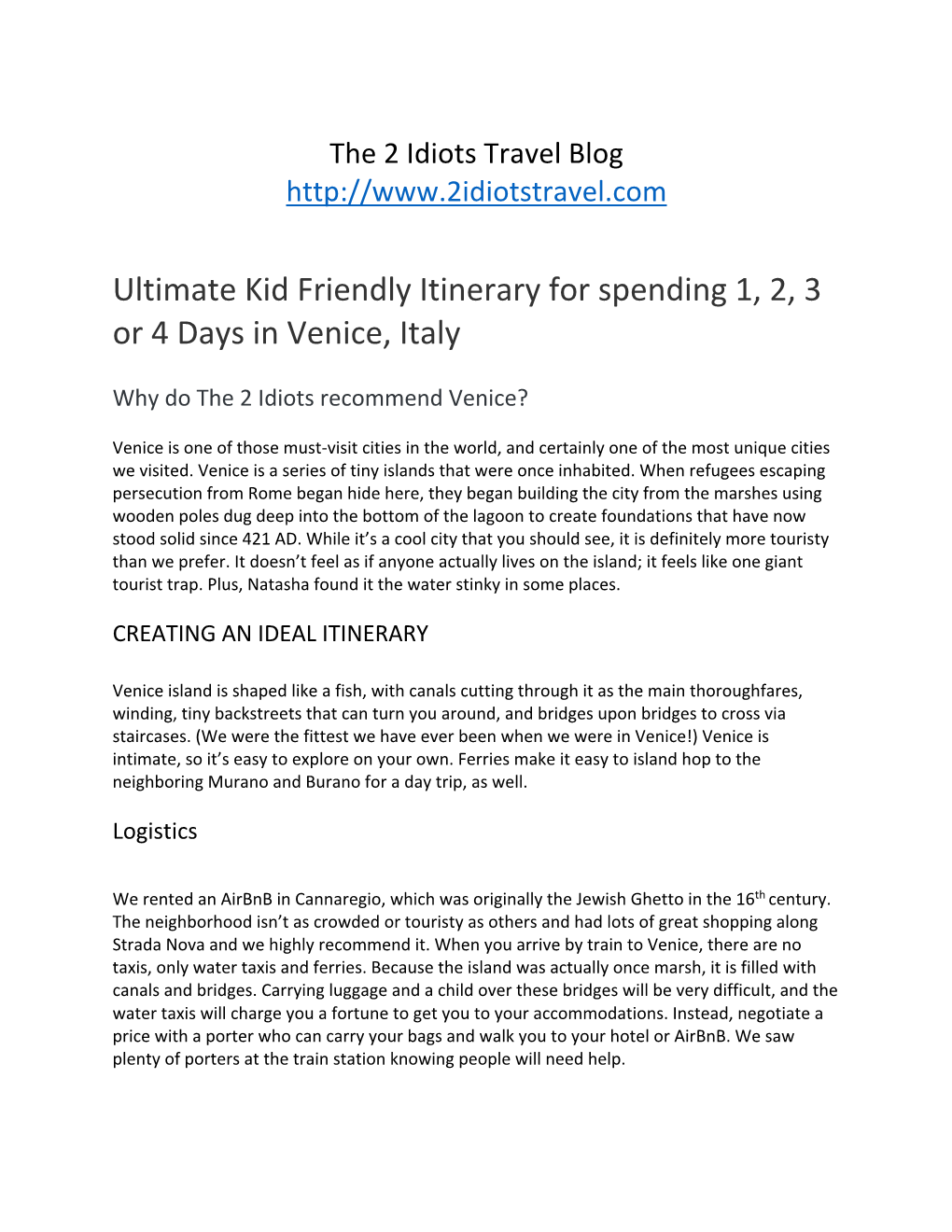 Ultimate Kid Friendly Itinerary for Spending 1, 2, 3 Or 4 Days in Venice, Italy