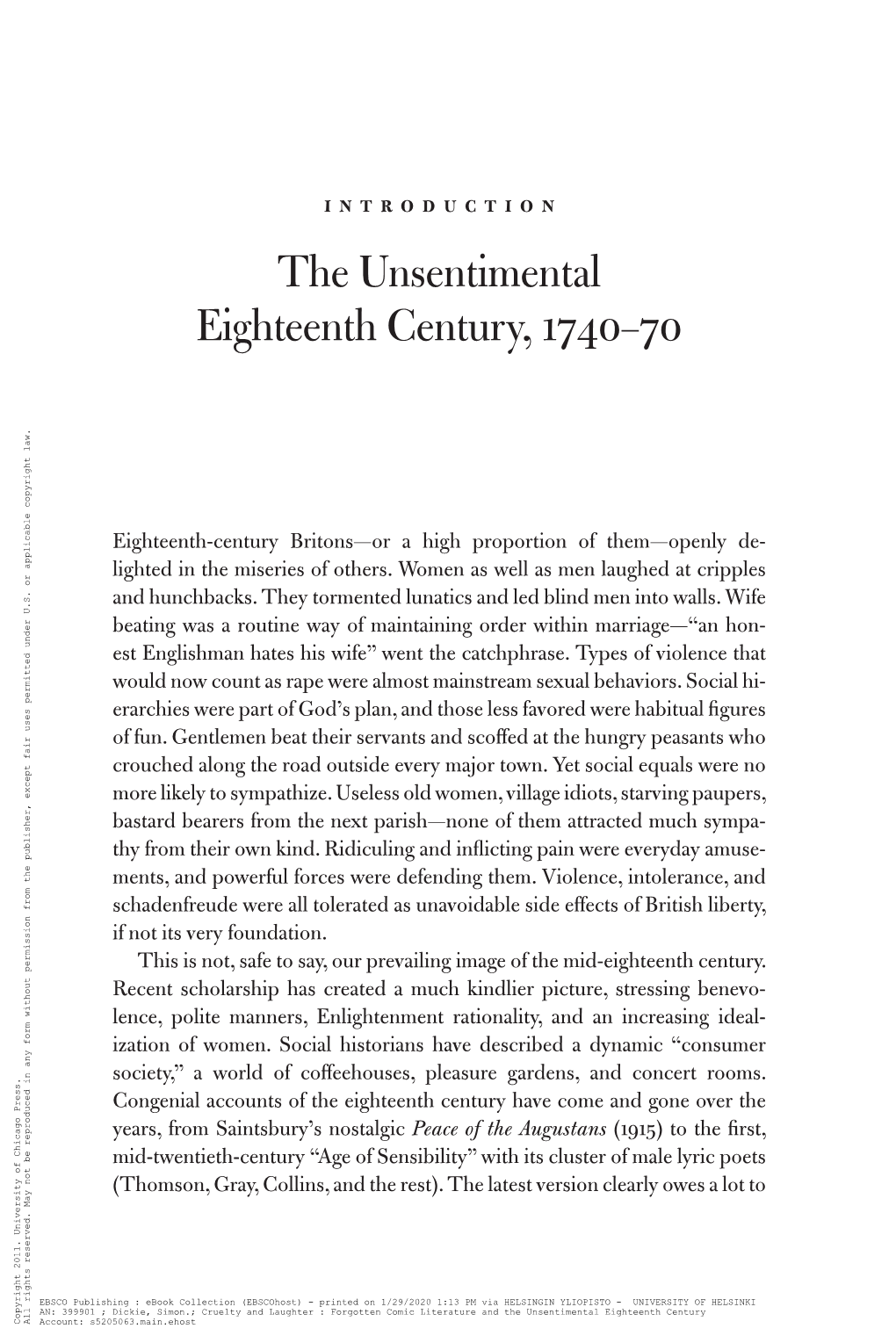 The Unsentimental Eighteenth Century, 1740–70