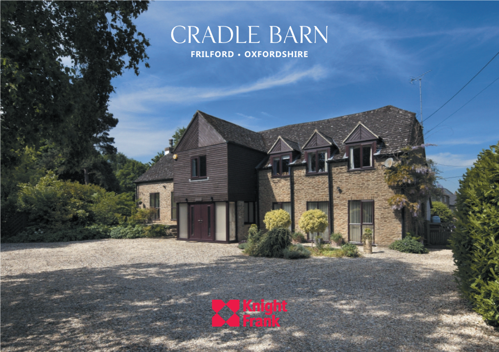 Cradle Barn Frilford • Oxfordshire