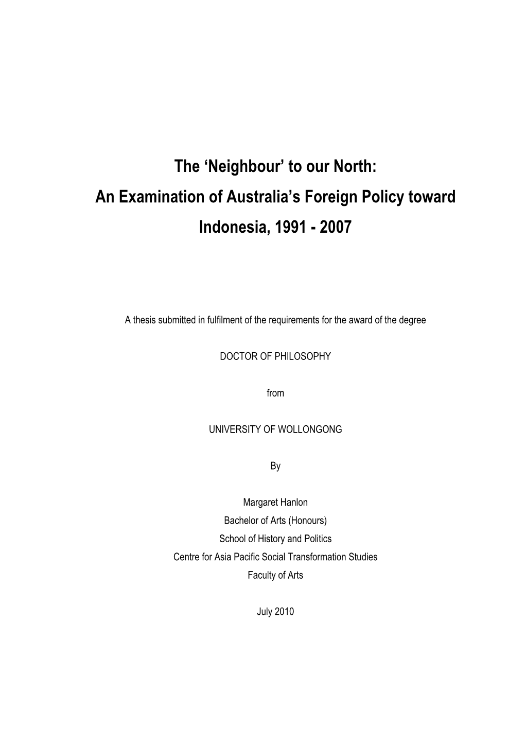 An Examination of Australia's Foreign Policy Toward Indonesia, 1991