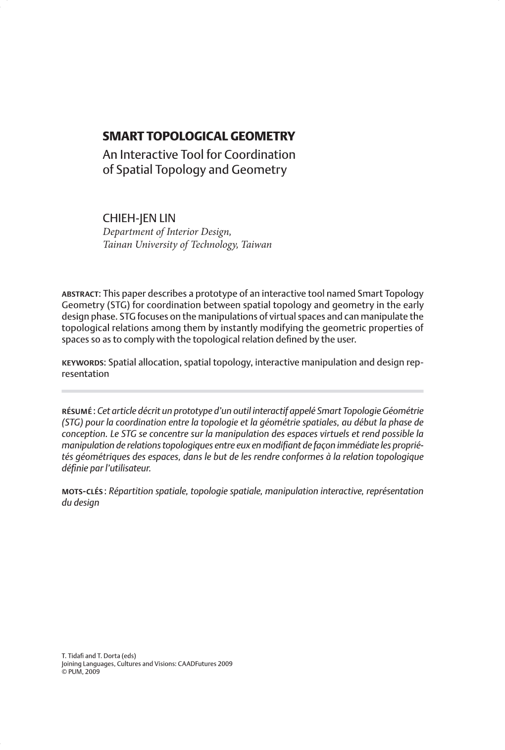 SMART TOPOLOGICAL GEOMETRY an Interactive Tool for Coordination of Spatial Topology and Geometry
