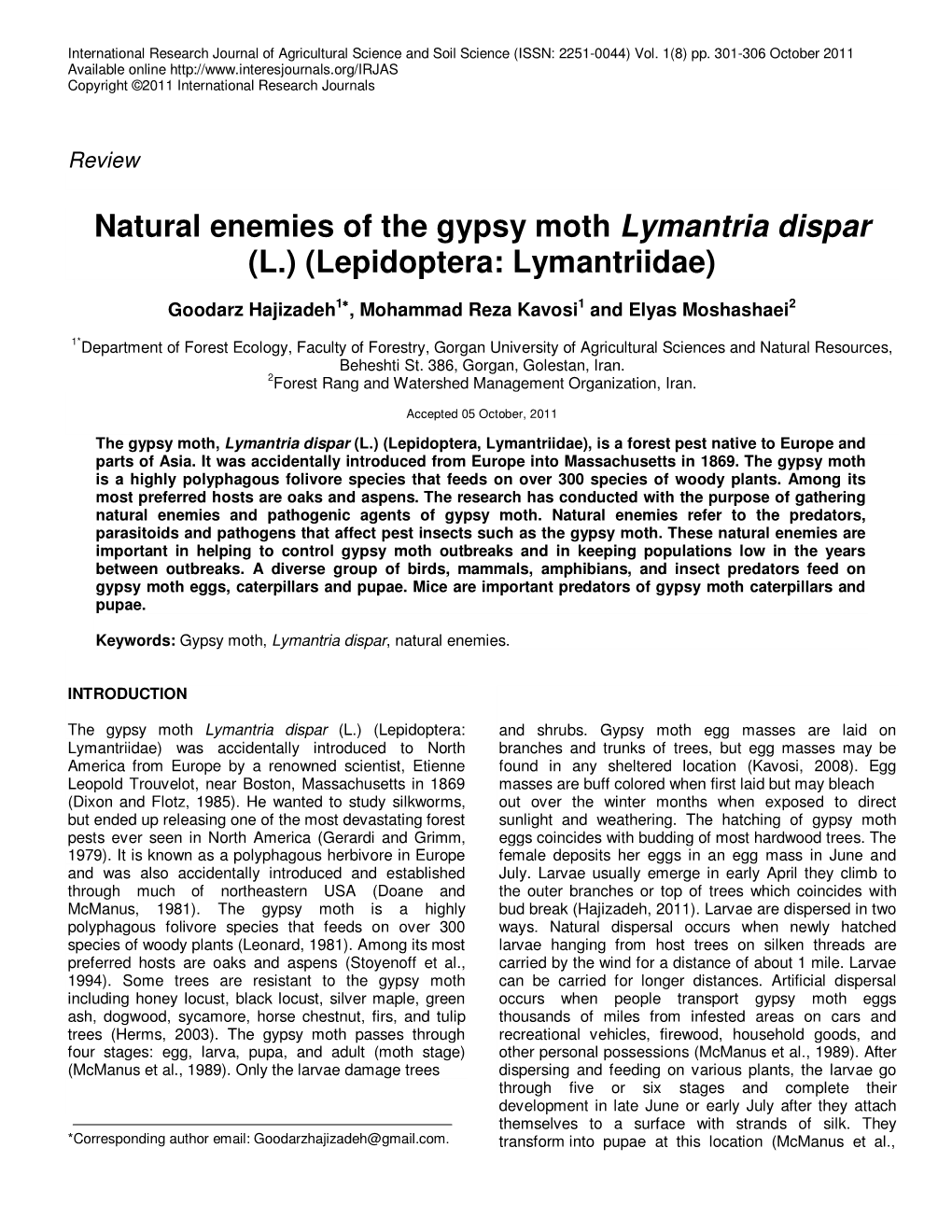 Natural Enemies of the Gypsy Moth Lymantria Dispar (L.) (Lepidoptera: Lymantriidae)