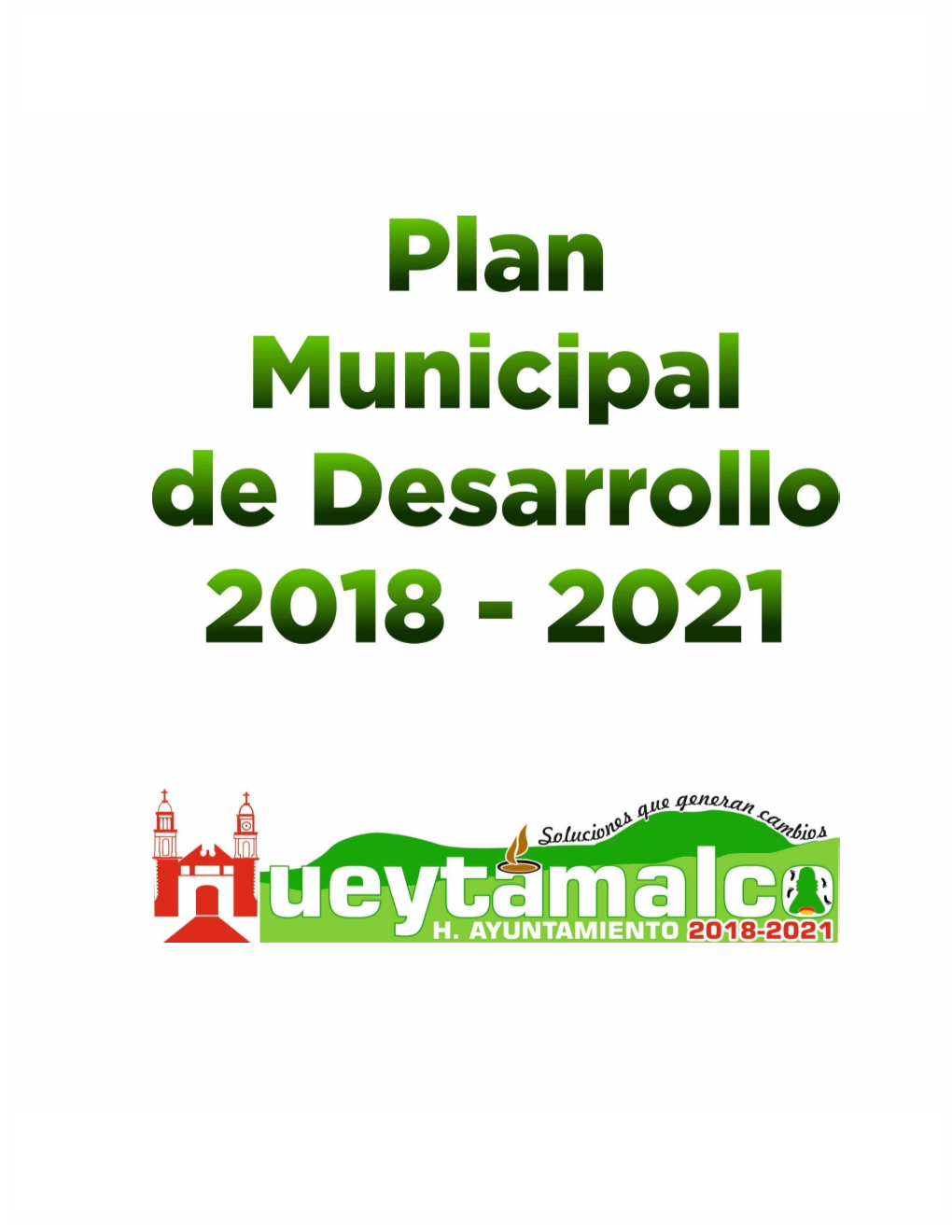 Plan Municipal De Desarrollo Hueytamalco 2018-2021