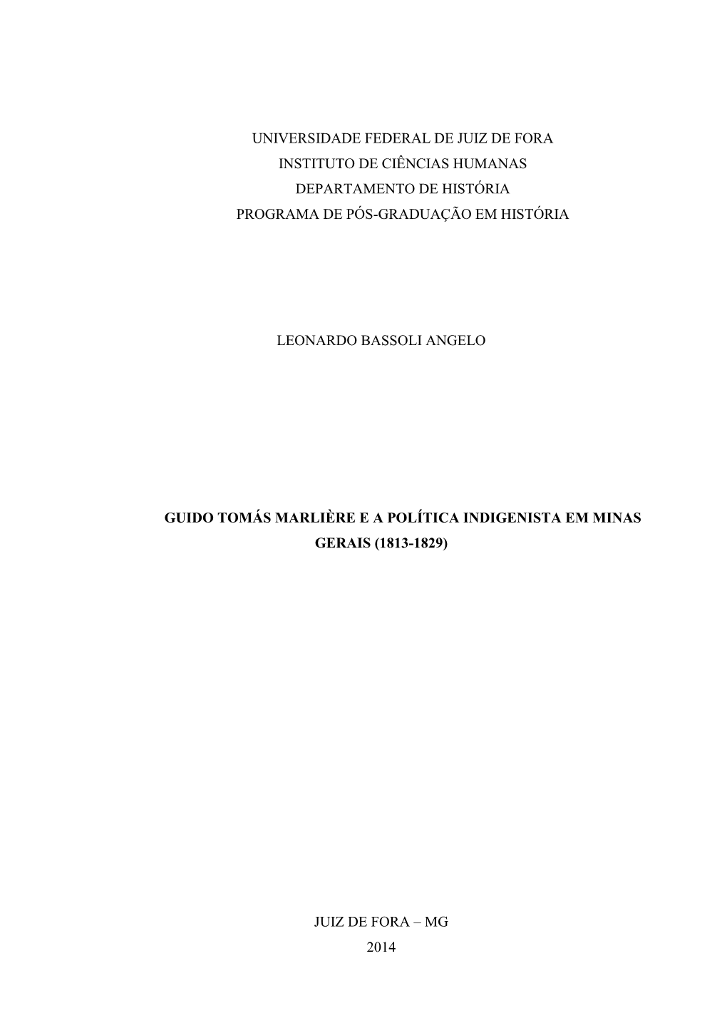 Universidade Federal De Juiz De Fora Instituto De Ciências Humanas Departamento De História Programa De Pós-Graduação Em História